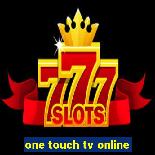 one touch tv online