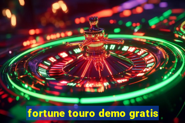 fortune touro demo gratis