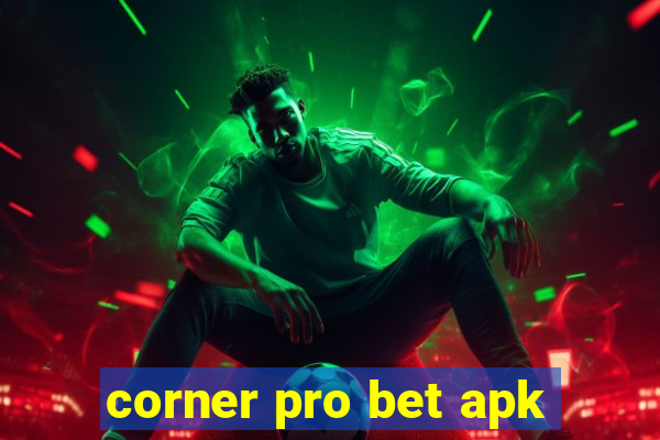 corner pro bet apk