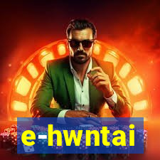 e-hwntai