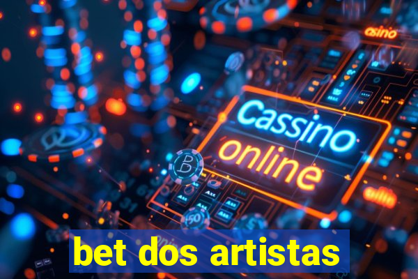 bet dos artistas