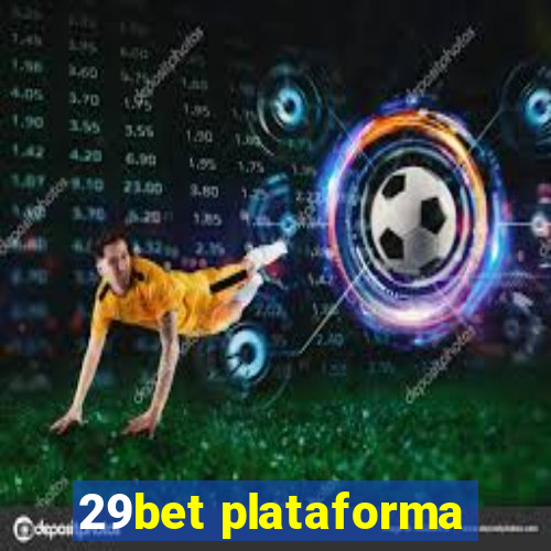 29bet plataforma