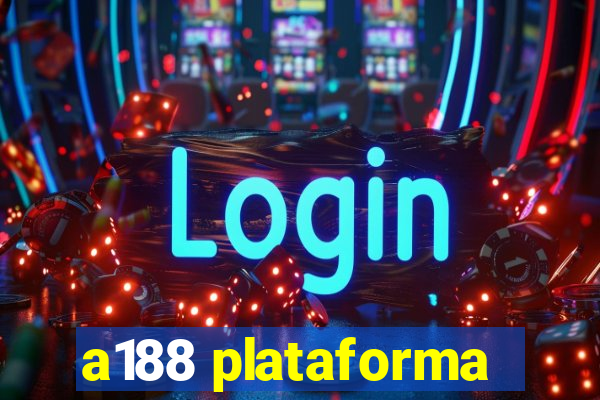 a188 plataforma