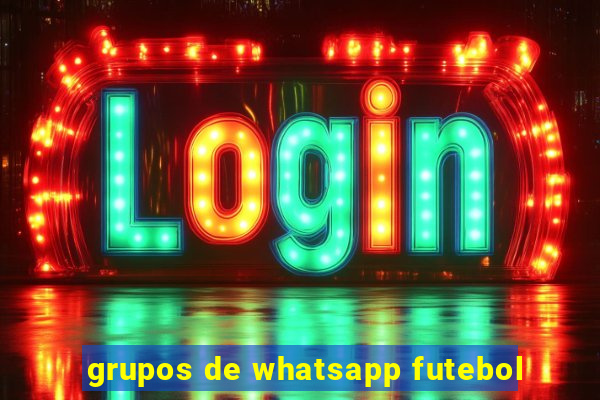 grupos de whatsapp futebol