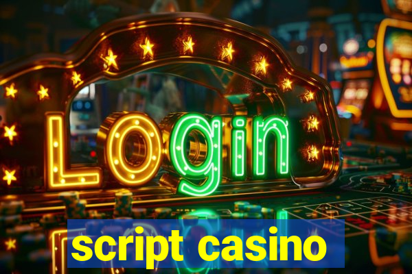 script casino