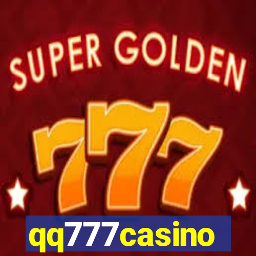 qq777casino