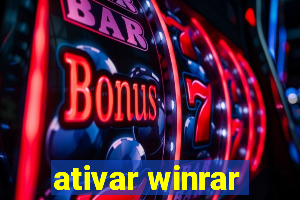 ativar winrar