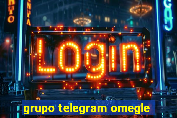 grupo telegram omegle