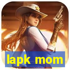 lapk mom