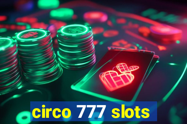 circo 777 slots