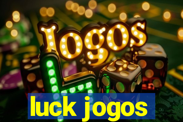 luck jogos