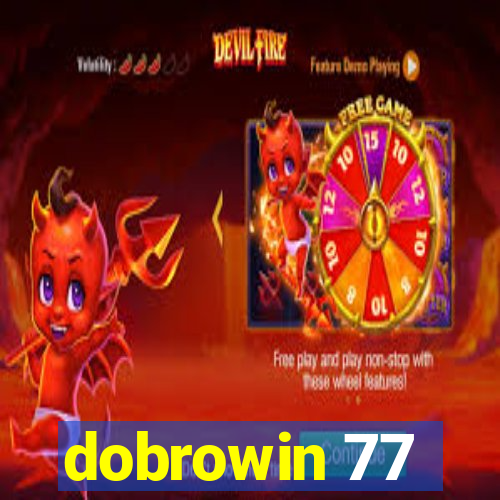 dobrowin 77