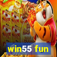 win55 fun