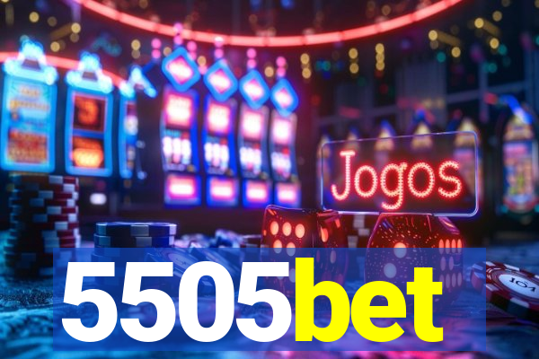 5505bet