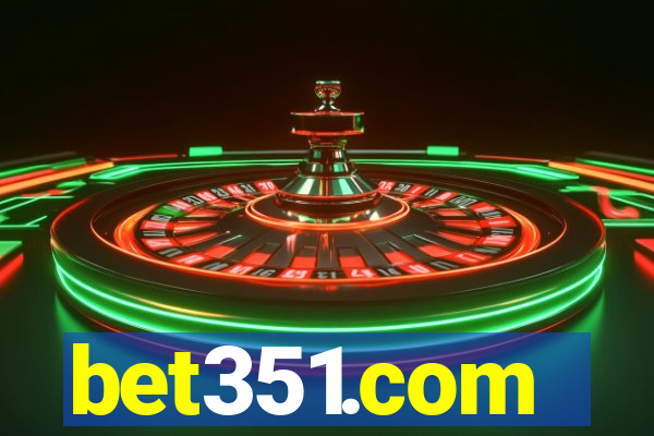 bet351.com