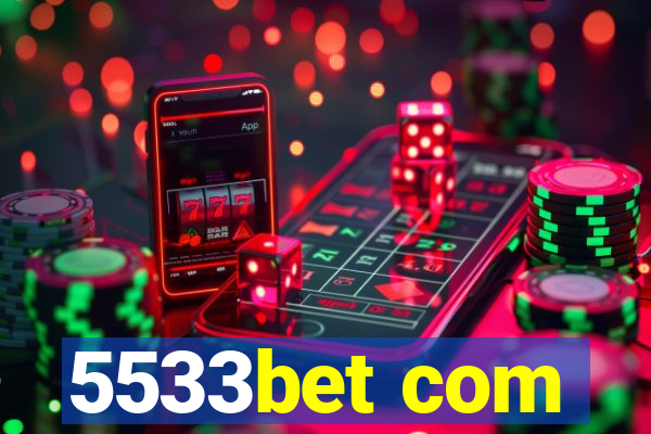 5533bet com