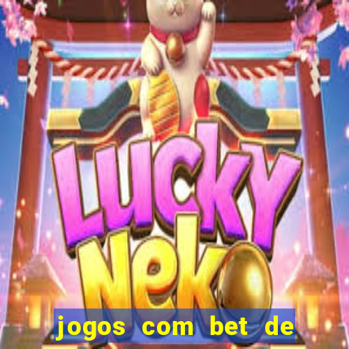 jogos com bet de 1 centavo