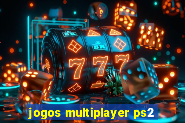 jogos multiplayer ps2