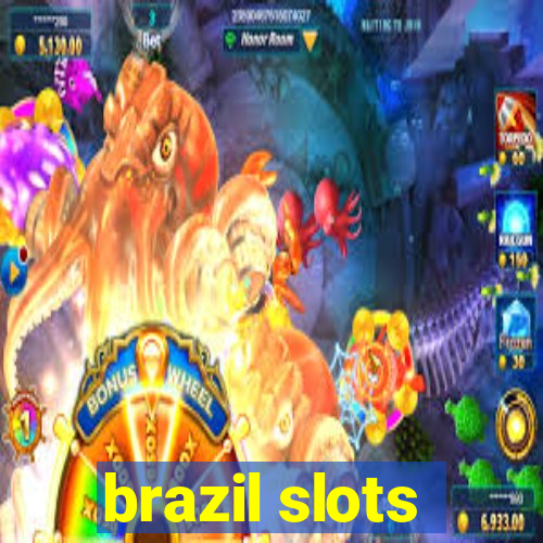 brazil slots