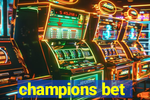 champions bet