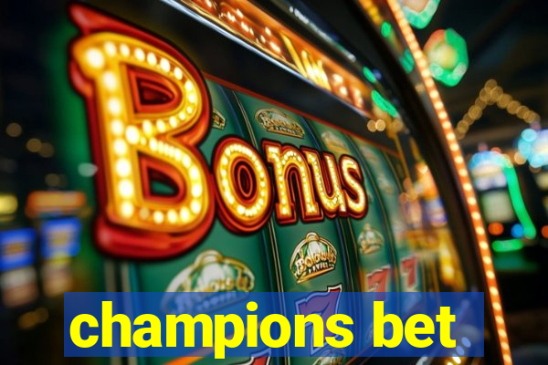 champions bet