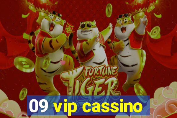 09 vip cassino