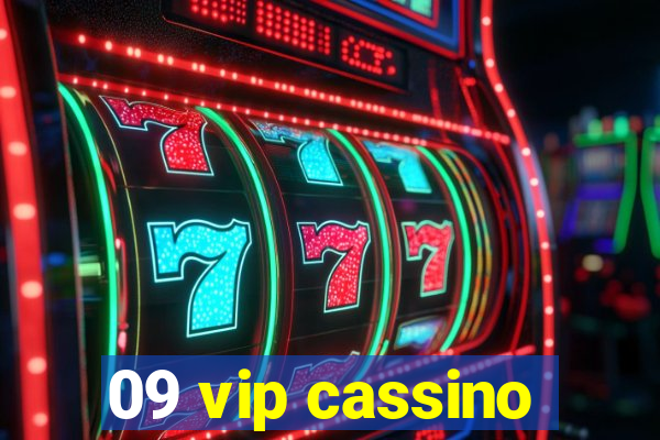 09 vip cassino