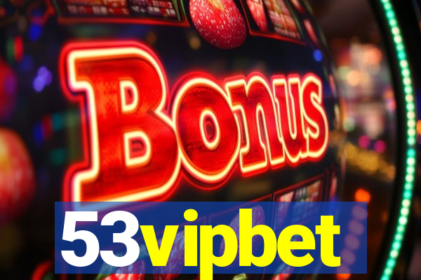 53vipbet