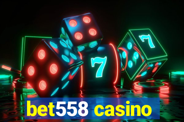 bet558 casino