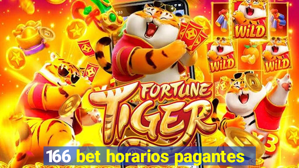 166 bet horarios pagantes