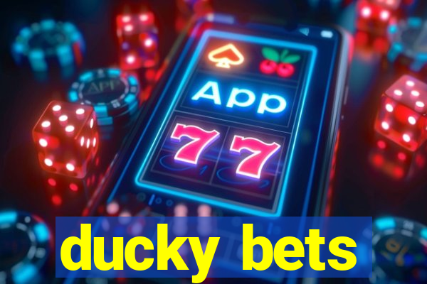 ducky bets