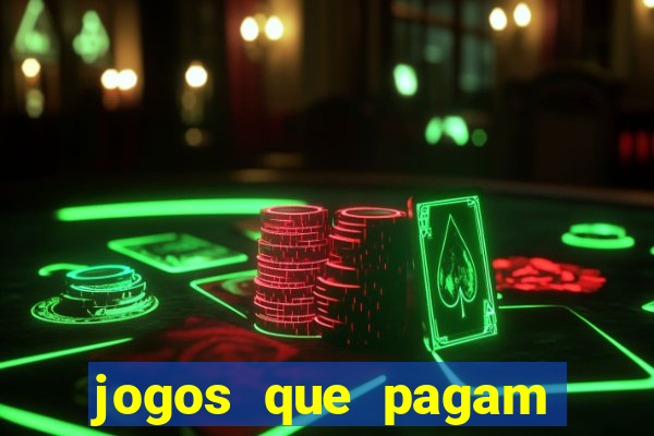 jogos que pagam dinheiro de verdade 2024