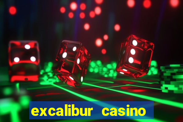 excalibur casino hotel las vegas