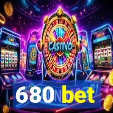 680 bet