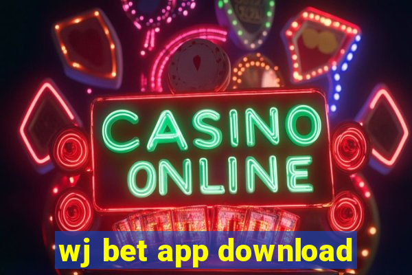 wj bet app download