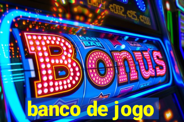 banco de jogo