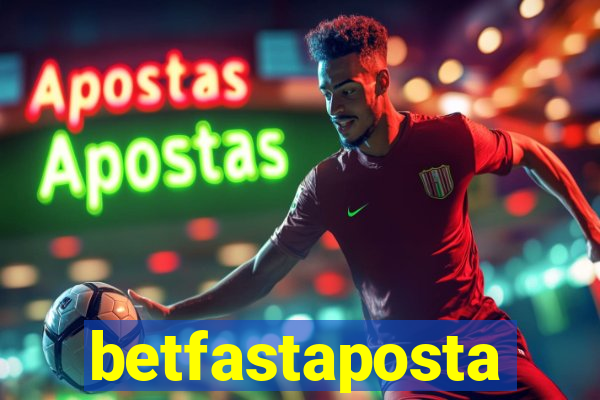 betfastaposta