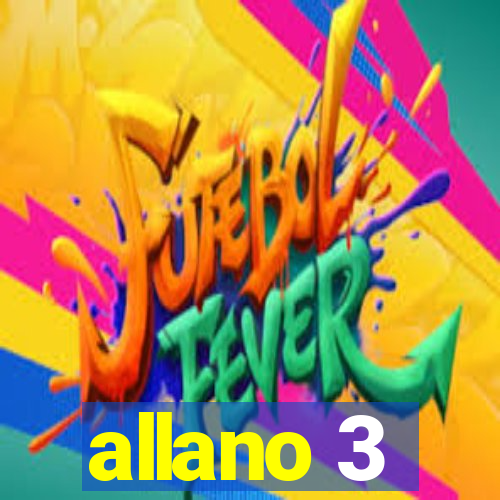 allano 3