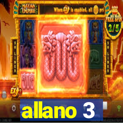 allano 3