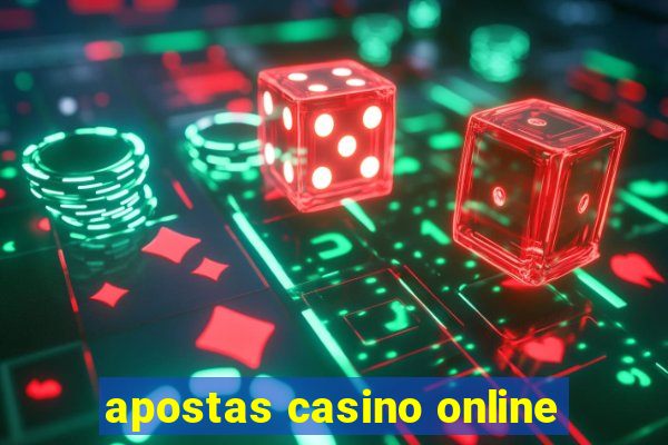 apostas casino online