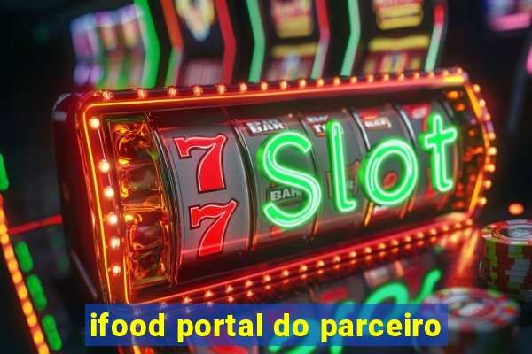 ifood portal do parceiro