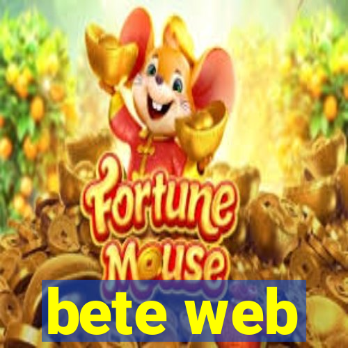 bete web