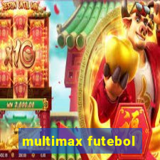 multimax futebol