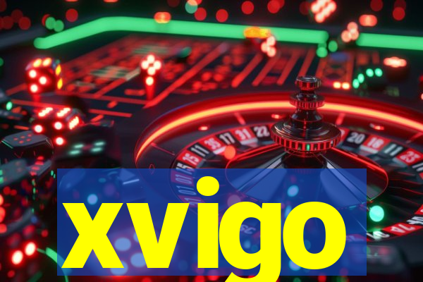 xvigo