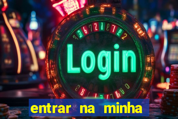 entrar na minha conta sportingbet