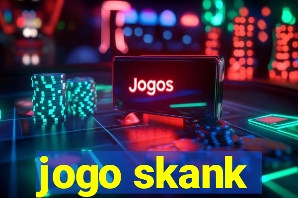 jogo skank