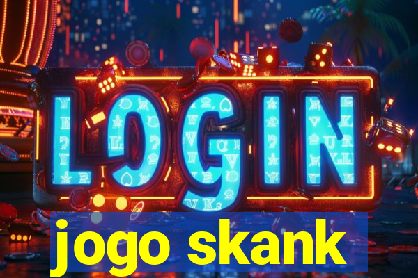 jogo skank