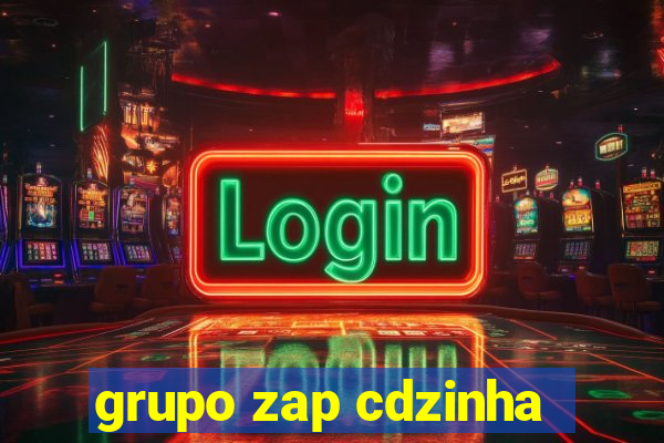 grupo zap cdzinha