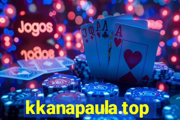 kkanapaula.top