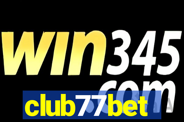 club77bet